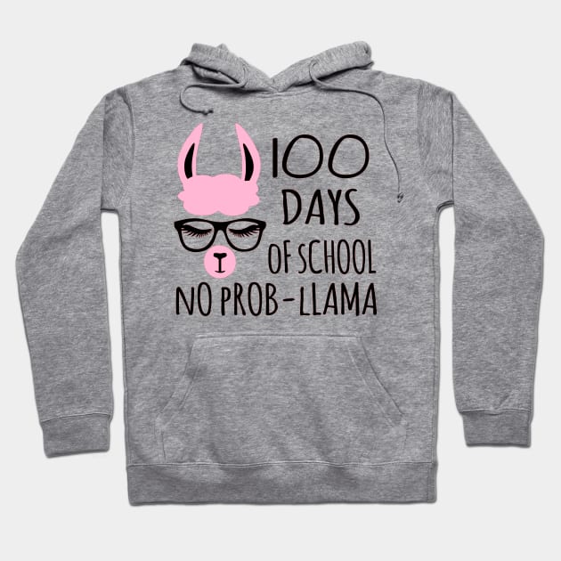 100 Days of School No Probllama Hoodie by DANPUBLIC